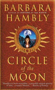 Title: Circle of the Moon, Author: Barbara Hambly