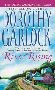 Title: River Rising, Author: Dorothy Garlock