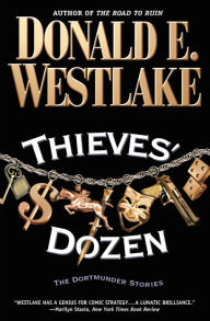 Title: Thieves' Dozen (John Dortmunder Series), Author: Donald E. Westlake