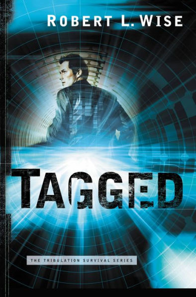 Tagged (The Tribulation Survival Series)