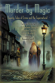 Download books magazines Murder by Magic: Twenty Tales of Crime and the Supernatural English version by Rosemary Edghill 9780446510547