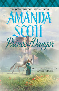 Title: Prince of Danger, Author: Amanda Scott