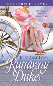 Title: The Runaway Duke, Author: Julie Anne Long