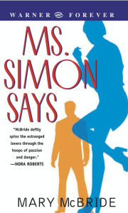 Title: Ms. Simon Says, Author: Mary McBride