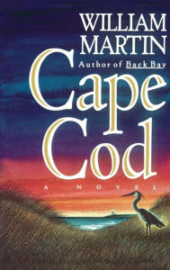 Title: Cape Cod, Author: William Martin
