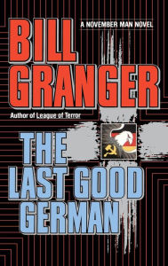 Title: The Last Good German, Author: Bill Granger