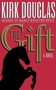 Title: The Gift, Author: Kirk Douglas