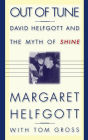 Out of Tune: David Helfgott and the Myth of Shine