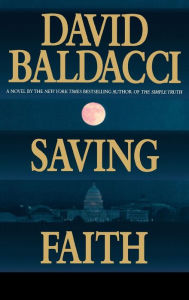 Title: Saving Faith, Author: David Baldacci