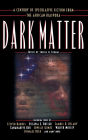 Dark Matter: A Century of Speculative Fiction from the African Diaspora