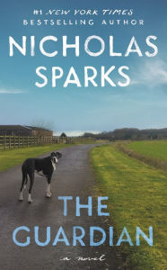 Title: The Guardian, Author: Nicholas Sparks