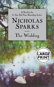 Title: The Wedding, Author: Nicholas Sparks