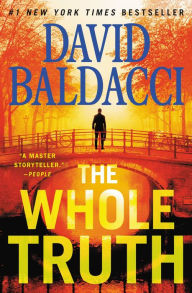 Title: The Whole Truth (Shaw Series #1), Author: David Baldacci