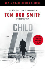 Title: Child 44, Author: Tom Rob Smith