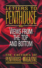 Letters to Penthouse XXII: Views from the Top and Bottom