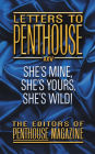 Letters to Penthouse XXV: She's Mine, She's Yours, She's Wild!