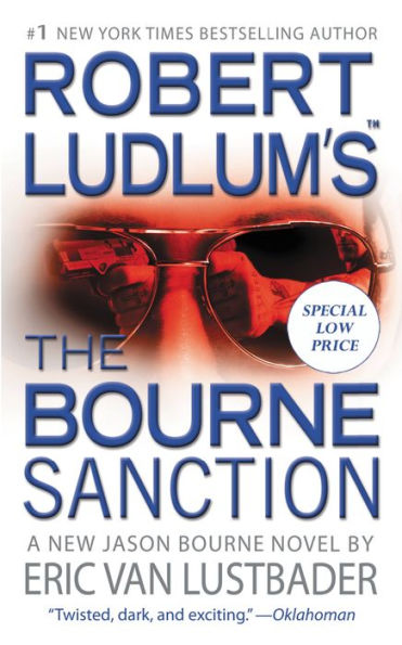 Robert Ludlum's The Bourne Sanction (Bourne Series #6)