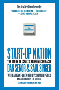 Title: Start-up Nation: The Story of Israel's Economic Miracle, Author: Dan Senor