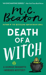 Title: Death of a Witch (Hamish Macbeth Series #24), Author: M. C. Beaton