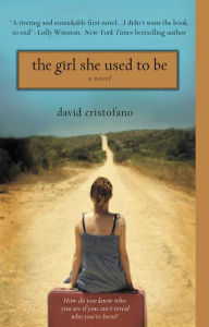 Title: The Girl She Used to Be, Author: David Cristofano