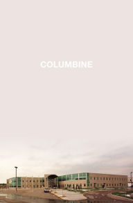 Title: Columbine, Author: Dave Cullen