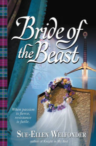 Title: Bride of the Beast, Author: Sue-Ellen Welfonder