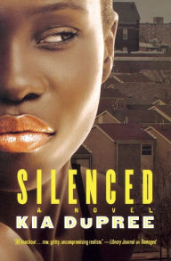 Title: Silenced, Author: Kia DuPree