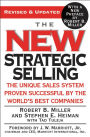 The New Strategic Selling: The Unique Sales System Proven Successful by the World's Best Companies