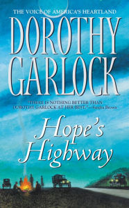 Title: Hope's Highway, Author: Dorothy Garlock