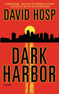 Title: Dark Harbor, Author: David Hosp