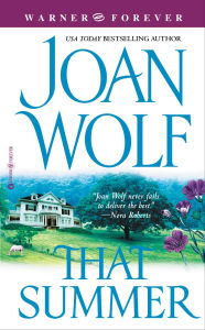 Rapidshare download free books That Summer by Joan Wolf 9780446550079