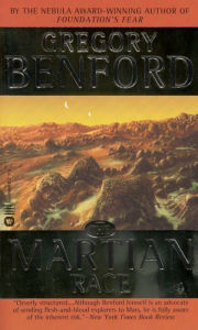 Title: The Martian Race, Author: Gregory Benford