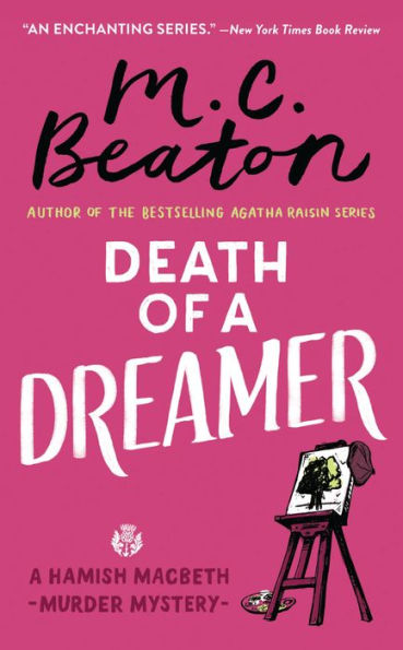 Death of a Dreamer (Hamish Macbeth Series #21)