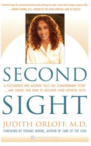 Title: Second Sight, Author: Judith Orloff MD