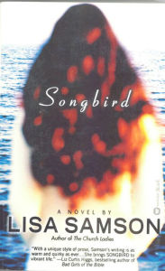 Title: Songbird, Author: Lisa Samson