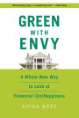 Green with Envy: A Whole New Way to Look at Financial (Un)Happiness