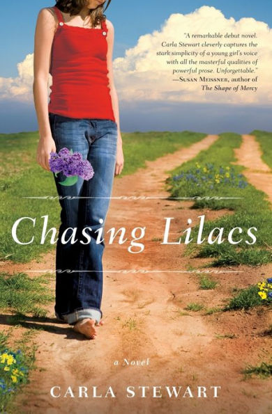 Chasing Lilacs: A Novel