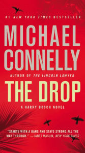 Title: The Drop (Harry Bosch Series #15), Author: Michael Connelly