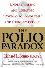 Title: The Polio Paradox: What You Need to Know, Author: Richard L. Bruno HD