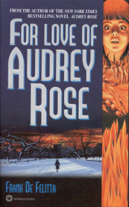 English ebook download For Love of Audrey Rose by Frank De Felitta English version 9780446557016