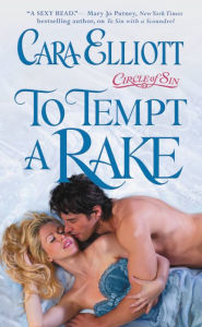 Title: To Tempt a Rake, Author: Cara Elliott