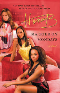 Iphone ebook source code download Married on Mondays: A Novel