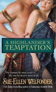 Title: A Highlander's Temptation, Author: Sue-Ellen Welfonder