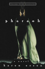 Title: Pharaoh: Volume II of Kleopatra, Author: Karen Essex