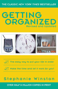 Title: Getting Organized, Author: Stephanie Winston