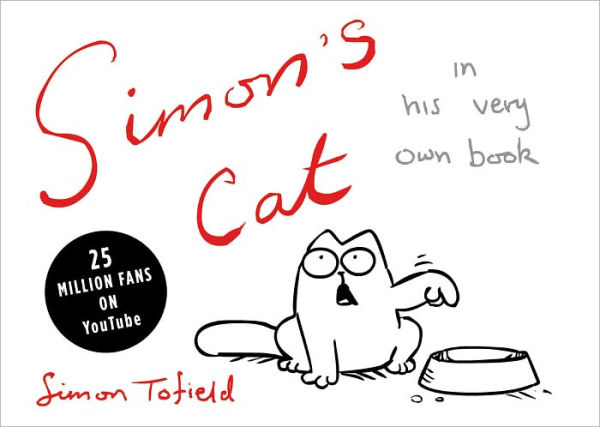 Simon's Cat (Simon's Cat Series #1)