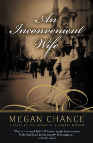 Title: An Inconvenient Wife, Author: Megan Chance