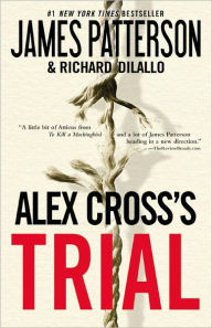 Title: Alex Cross's Trial, Author: James Patterson