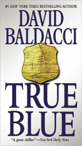 Title: True Blue, Author: David Baldacci
