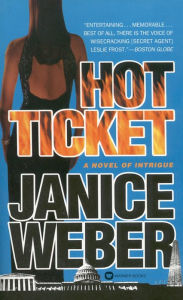 Title: Hot Ticket, Author: Janice Weber